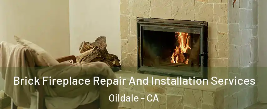  Brick Fireplace Repair And Installation Services Oildale - CA