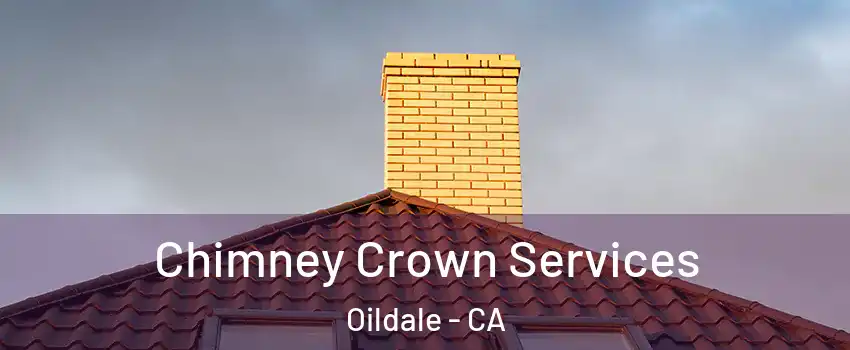 Chimney Crown Services Oildale - CA