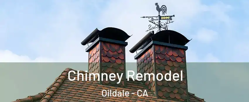  Chimney Remodel Oildale - CA