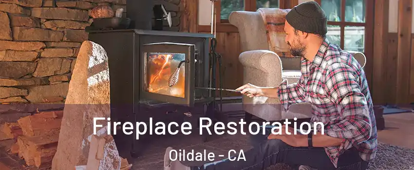 Fireplace Restoration Oildale - CA