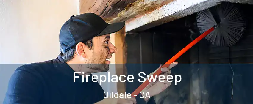  Fireplace Sweep Oildale - CA