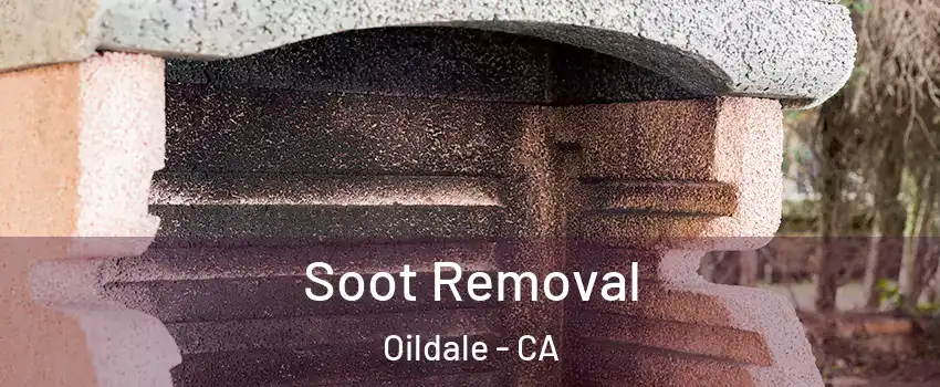  Soot Removal Oildale - CA